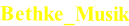 Bethke_Musik