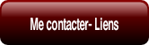 Me contacter- Liens.