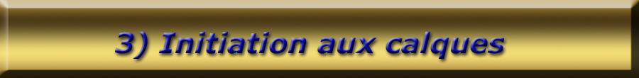 initiation aux calques